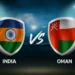 india-vs-oman